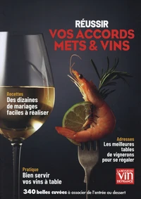 Réussir vos accords mets et vins