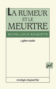 La rumeur et le meurtre