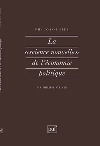 La science nouvelle de l'économie politique