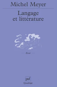 Langage et littérature. Essai sur le sens