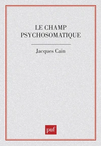 Le Champ psychosomatique