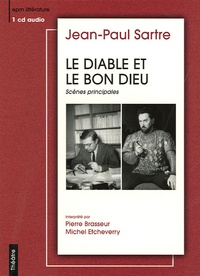Jean-Paul Sartre - Le diable et le bon Dieu - Scènes principales. 1 CD audio