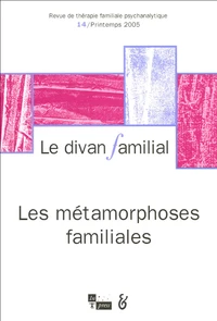 Les métamorphoses familiales
