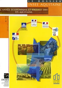 L'année économique et sociale 2004 en Aquitaine