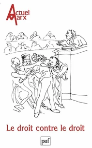 LE DROIT CONTRE LE DROIT