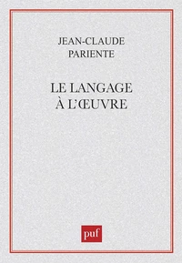 Le langage à l'oeuvre