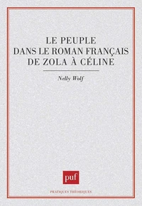 Le Peuple dans le roman français de Zola à Céline