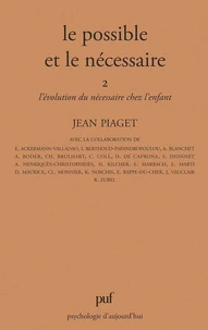 Le Possible et le nécessaire Tome 2