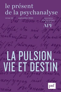 Le présent de la psychanalyse N° 8, 2022