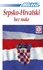 Le serbo-croate sans peine. 4 CD Audio