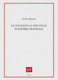 Le Sud dans la nouvelle économie mondiale
