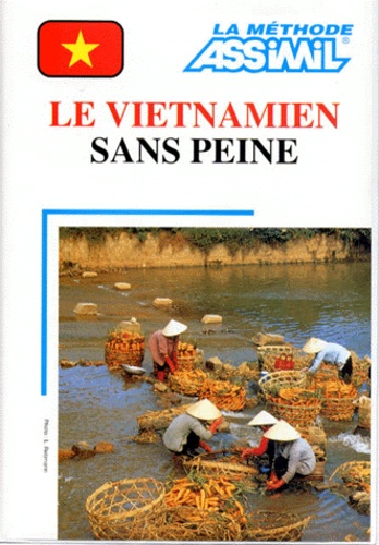 Lê-Thanh Thuy et Dô-Thê Dung - Le vietnamien sans peine. 4 CD audio