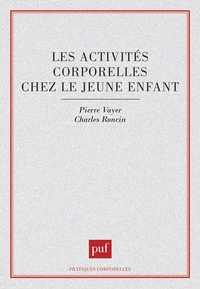 Les Activités corporelles chez le jeune enfant