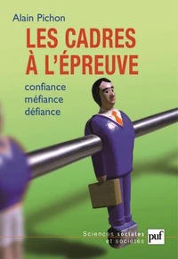 Les cadres à l'épreuve