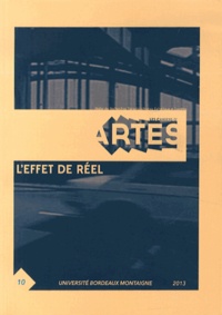 Pierre Sauvanet - Les Cahiers d'Artes N° 10/2013 : L'effet de réel.