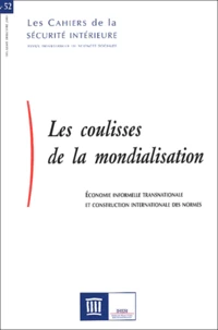 Les coulisses de la mondialisation