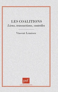 LES COALITIONS. Liens, transactions et contrôles