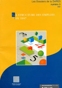 Les Dossiers de la DARES N°3/2000 : La structure des emplois en 1997