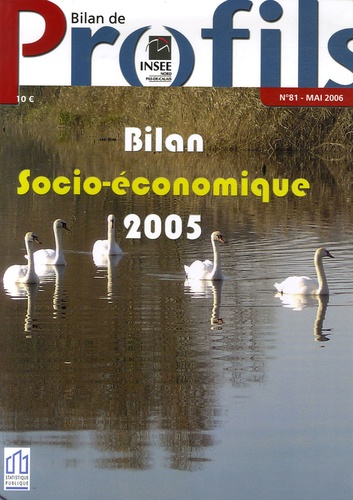 Dominique Aliquot - Les dossiers de Profils N° 81, Mai 2006 : Bilan socio-économique 2005.