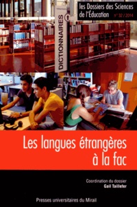 Gail Taillefer - Les dossiers des Sciences de l'Education N° 32/2014 : Les langues étrangères à la fac.