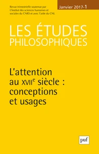 L'attention au XVIIe siècle : conceptions et usages
