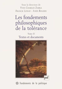 Les fondements philosophiques de la tolérance.