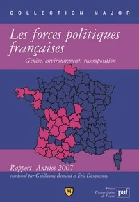 Les forces politiques françaises : genèse, environnement, recomposition