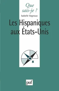 Les Hispaniques aux Etats-Unis