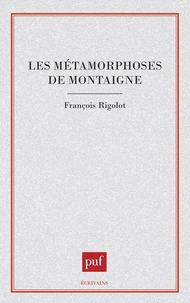 Les Métamorphoses de Montaigne