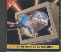 Les métiers de la sécurité.