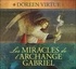 Doreen Virtue - Les miracles de l'archange Gabriel.