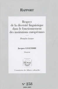 Respect de la diversité linguistique dans le fonctionnement des institutions européennes
