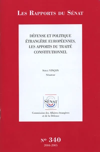 Défense et politique étrangère européennes, les apports du traité constitutionnel