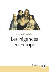 Les régences en Europe.
