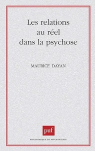 Les Relations au réel dans la psychose