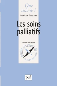 Les soins palliatifs. 4ème édition mise à jour