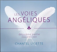 Les voies angéliques