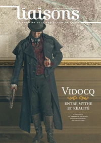 Vidocq, entre mythe et réalité