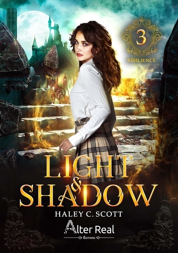 Light & Shadow Tome 3 Résilience