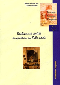 Didier Souiller - Littérature comparée N° 1/2002 : Réalisme et réalité en question au XVIIe siècle.