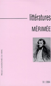Yves Reboul et Antonia Fonyi - Littératures N° 51 : Mérimée.