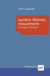 Lucrèce, Atomes, mouvements.