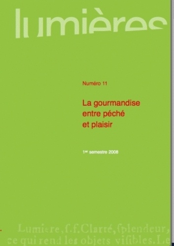 Philippe Meyzie - Lumières N° 11, 1er semestre : La gourmandise entre péché et plaisir.