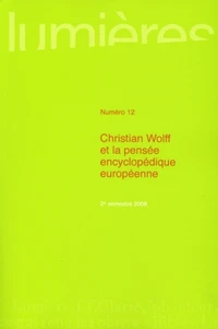 Christian Wolff et la pensée encyclopédique européenne