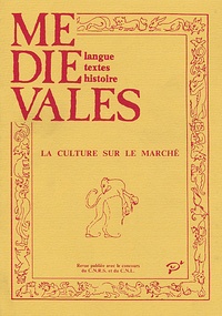 Yvonne Cazal - Médiévales N° 14, Printemps 198 : La culture sur le marché.