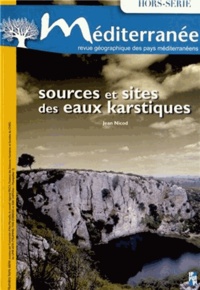 Jean Nicod - Méditerranée Hors-série 2012 : Sources et sites des eaux karstiques.