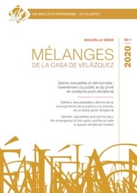 Brice Chamouleau et Michel Bertrand - Mélanges de la Casa de Velazquez Tome 50 N° 1, avril 2020 : Genre, sexualités et démocratie : l'avènement du public et du privé en contexte post-dictatorial.