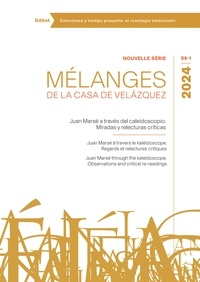 Angela Martínez Fernández - Mélanges de la Casa de Velazquez Tome 54 N° 1, 2024 : Juan Marsé a través del caleidoscopio - Miradas y relecturas críticas.