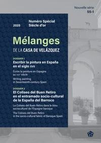 Escribir la pintura en España en el siglo XVII / El Coliseo del Buen Retiro en el entramado socio-cultural de la España del Barroco