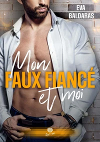 Mon faux fiance et moi